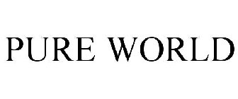 PURE WORLD