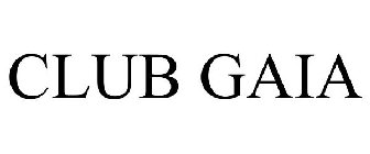 CLUB GAIA