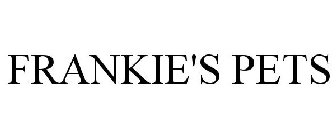 FRANKIE'S PETS