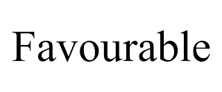 FAVOURABLE