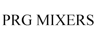 PRG MIXERS