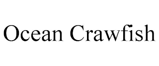 OCEAN CRAWFISH