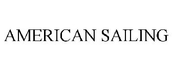 AMERICAN SAILING