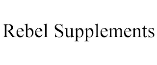 REBEL SUPPLEMENTS