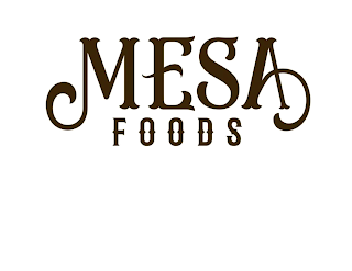 MESA FOODS