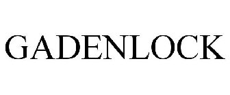 GADENLOCK
