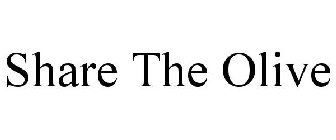 SHARE THE OLIVE