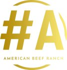 #A AMERICAN BEEF RANCH