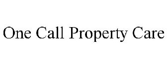 ONE CALL PROPERTY CARE