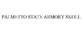 PALMETTO STATE ARMORY SKOLL