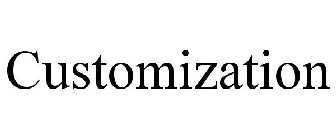 CUSTOMIZATION