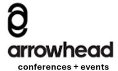 AC ARROWHEAD CONFERENCES + EVENTS