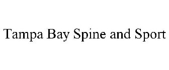 TAMPA BAY SPINE AND SPORT