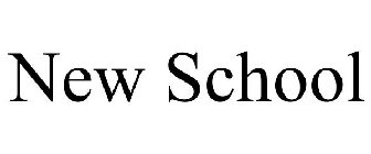 NEW SCHOOL