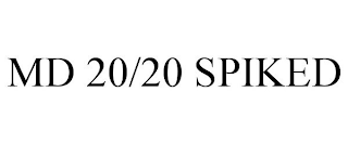 MD 20/20 SPIKED