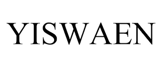 YISWAEN