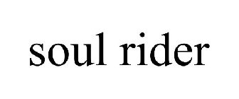 SOUL RIDER