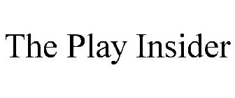 THE PLAY INSIDER