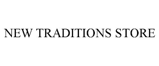 NEW TRADITIONS STORE