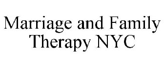 MARRIAGE AND FAMILY THERAPY NYC
