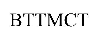 BTTMCT