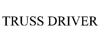 TRUSS DRIVER