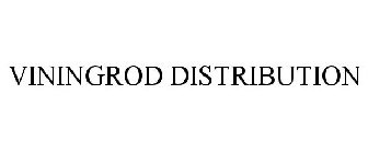 VININGROD DISTRIBUTION