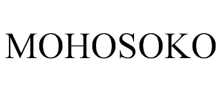 MOHOSOKO
