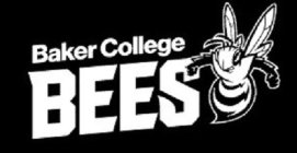 BAKER COLLEGE BEES