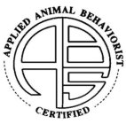 ABS CERTIFIED APPLIED ANIMAL BEHAVIORIST