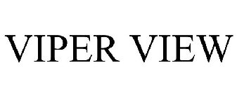 VIPER VIEW