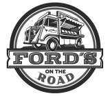 FORD'S ON THE ROAD