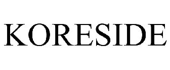 KORESIDE