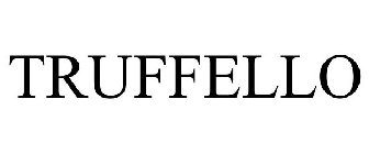 TRUFFELLO
