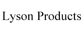 LYSON PRODUCTS