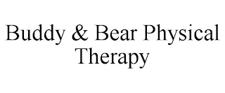 BUDDY & BEAR PHYSICAL THERAPY