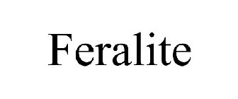 FERALITE