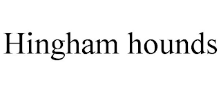 HINGHAM HOUNDS