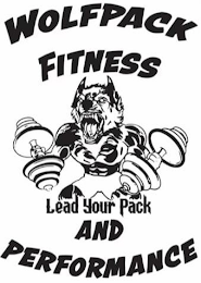 WOLFPACK FITNESS AND PERFORMANCE LEAD YOUR PACKUR PACK