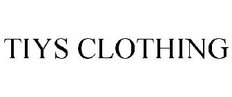 TIYS CLOTHING