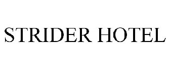 STRIDER HOTEL