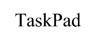 TASKPAD