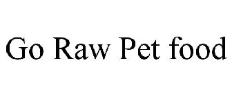 GO RAW PET FOOD