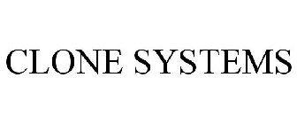 CLONE SYSTEMS
