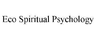 ECO SPIRITUAL PSYCHOLOGY