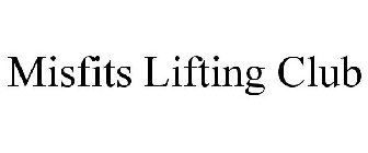 MISFITS LIFTING CLUB