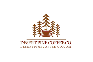 DESERT PINE COFFEE CO. WWW.DESERTPINECOFFEECO.COMFEECO.COM