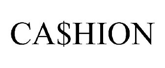 CA$HION