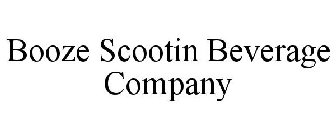 BOOZE SCOOTIN BEVERAGE COMPANY