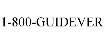 1-800-GUIDEVER